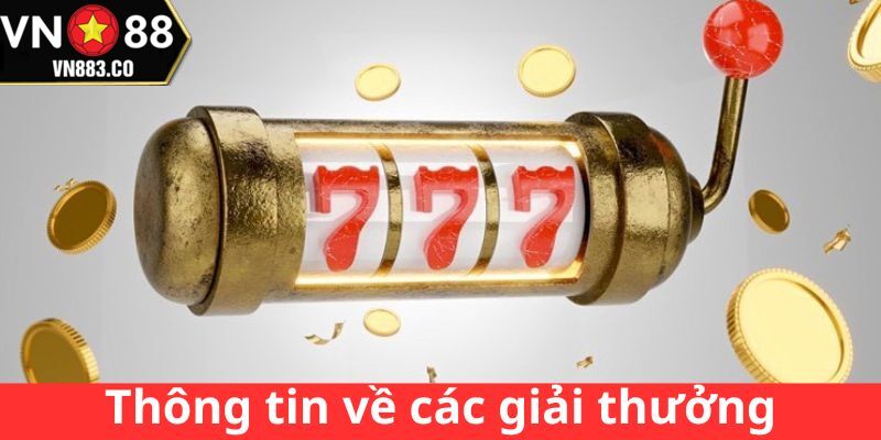 Thông tin về các giải thưởng