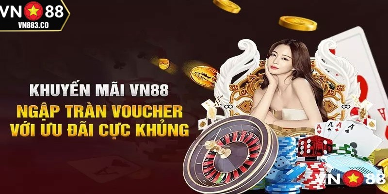 Khuyến mãi VN88 sexy tăng sự hứng thú cho game thủ