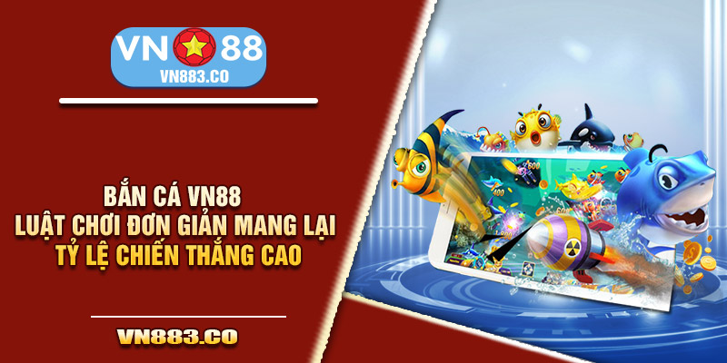 Luật chơi đơn giản mang lại tỷ lệ chiến thắng cao